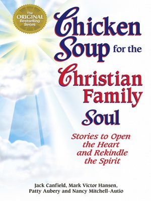 cover image of Chicken Soup for the Christian Family Soul